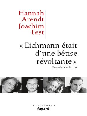 cover image of «Eichmann était d'une bêtise révoltante»